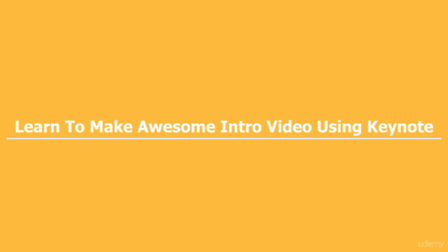 Keynote Presentation - Learn To Build an Intro Video – Screenshot 2