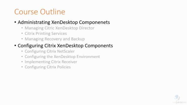 Citrix Application and Desktop 7.6-Complete Training Course - Screenshot_03