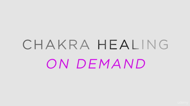 Chakra Healing Certificate Course - Effective Energy Healing – Screenshot 4