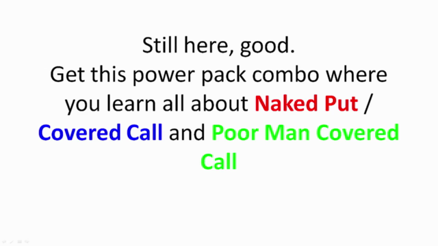 Naked Put Options Trade Covered Call & Poor Man Covered Call - Screenshot_04