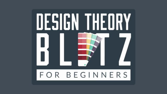 Design Theory Blitz: Quickly Understand GREAT Design - Screenshot_04
