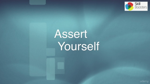 Assert Yourself - Master the benefits of assertive behaviour – Screenshot 1