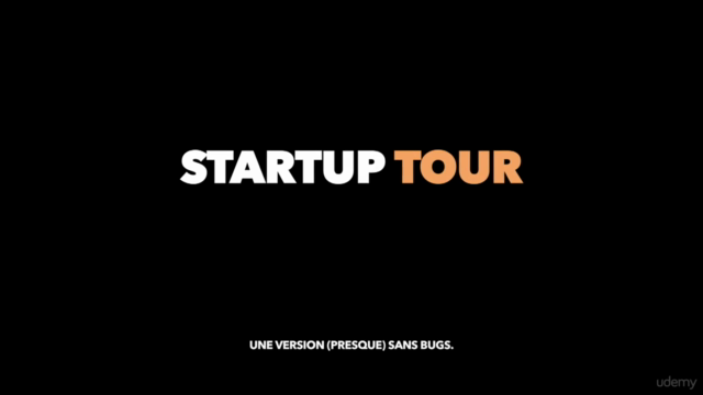 Startup Tour : Tout comprendre sur les startups en 3 heures – Screenshot 2