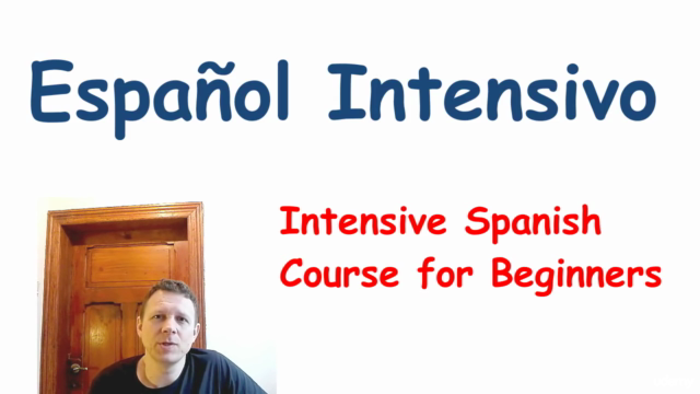 Español Intensivo - Intensive Spanish Course for Beginners - Screenshot_02