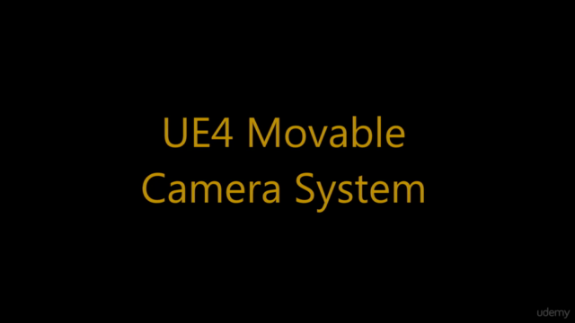 UE4 Movable Camera System – Screenshot 1