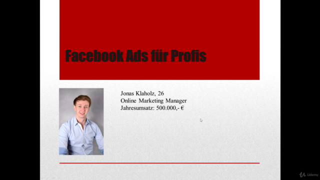 Facebook Ads Masterclass: Werde zum Facebook Ads Profi – Screenshot 1