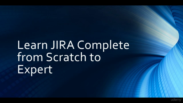 Learn Jira Complete from Scratch to Expert – Screenshot 1