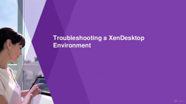 Citrix - Troubleshooting App & Desktop Virtualization - 7.6 – Screenshot 2