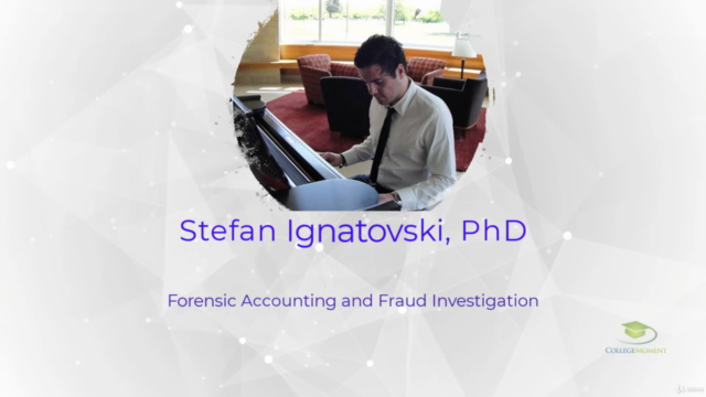 Forensic Accounting: Fraud Investigation! (Course 1 of 4) - Screenshot_01