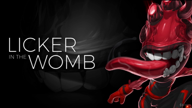 Character Design and Illustration: The Licker in the Womb – Screenshot 1