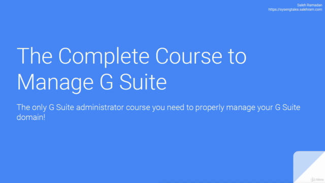 Google Workspace (G Suite) Admin - The Complete Course – Screenshot 2