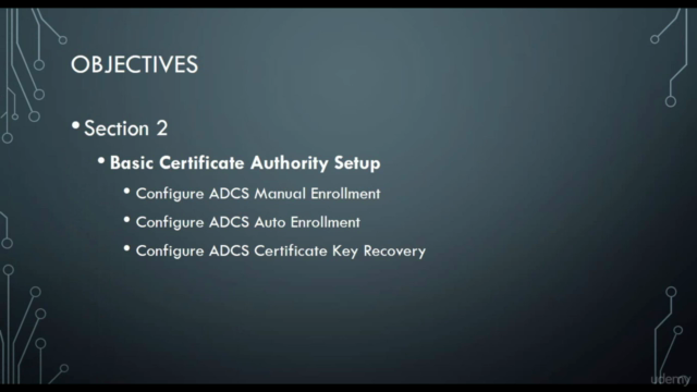 Complete Certificate Authority (ADCS) Server 2016 Course – Screenshot 3
