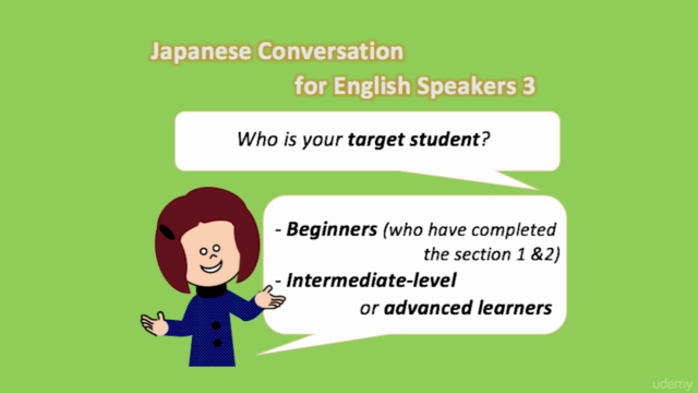 Japanese Conversation for English Speakers 3 <+31 Quizzes > – Screenshot 1