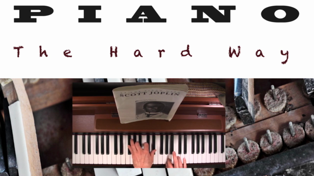 Piano The Hard Way -  Fast Way To Life Long Piano Enjoyment - Screenshot_02