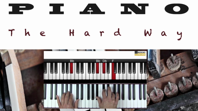 Piano The Hard Way -  Fast Way To Life Long Piano Enjoyment - Screenshot_03