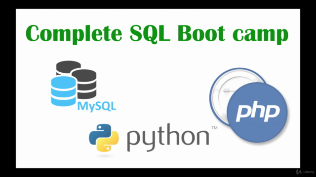 SQL Bootcamp with MySQL, PHP & Python : 5 Courses in 1 - Screenshot_01