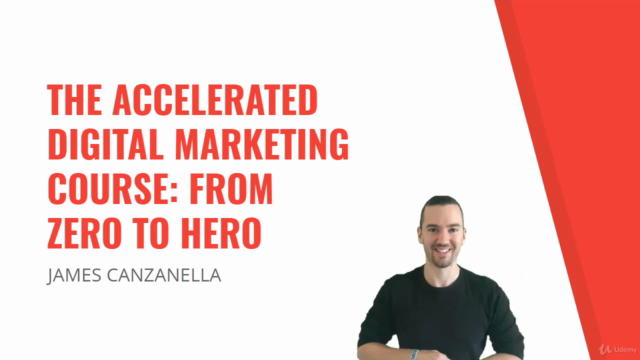 The Accelerated Digital Marketing Course: From Zero To Hero – Screenshot 1
