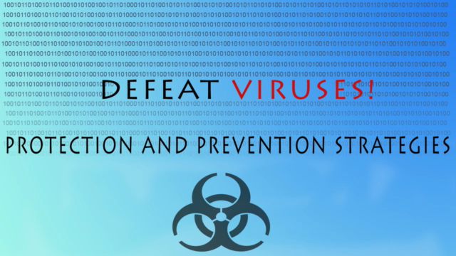 Defeat Viruses! Protection and Prevention Strategies – Screenshot 1