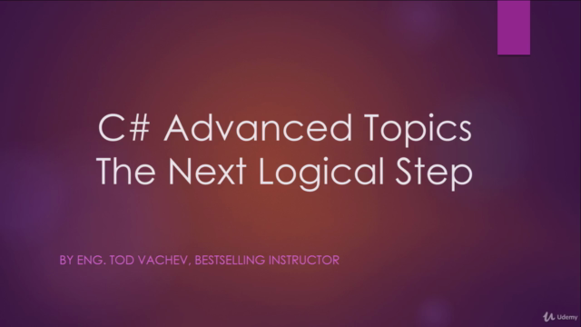 C# Advanced Topics - The Next Logical Step – Screenshot 1