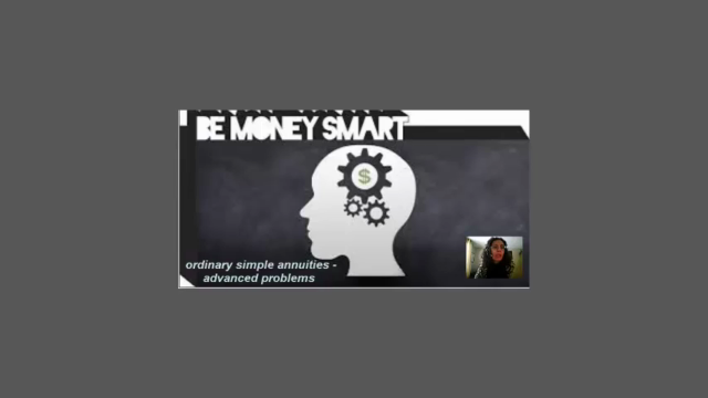 5. Ordinary Simple Annuities : Advanced Problems. – Screenshot 2