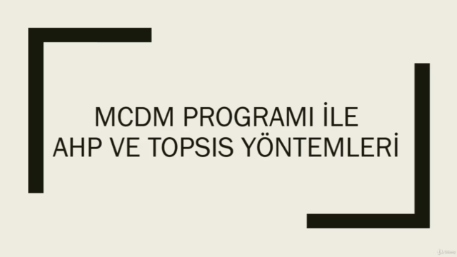 MCDM Programı İle AHP ve TOPSIS Yöntemleri - Screenshot_01