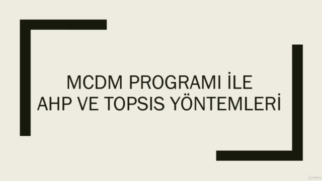 MCDM Programı İle AHP ve TOPSIS Yöntemleri - Screenshot_02