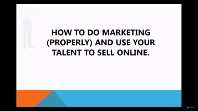 How To Do Marketing (Properly) and Sell Your Talent Online – Screenshot 2