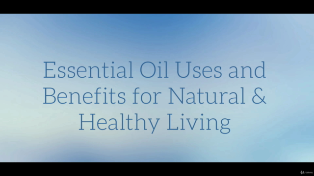 Essential Oil Uses and Benefits for Natural & Healthy Living – Screenshot 1