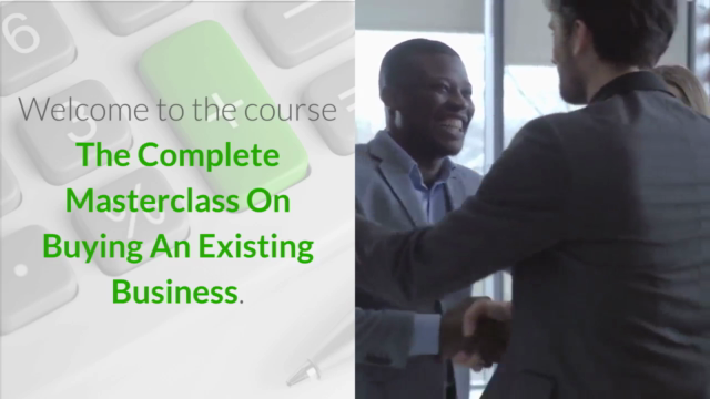 The 2023 Complete Masterclass On Buying An Existing Business – Screenshot 1