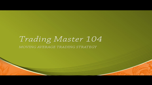 Trading Master 104 - The Moving Average Strategy - Screenshot_01