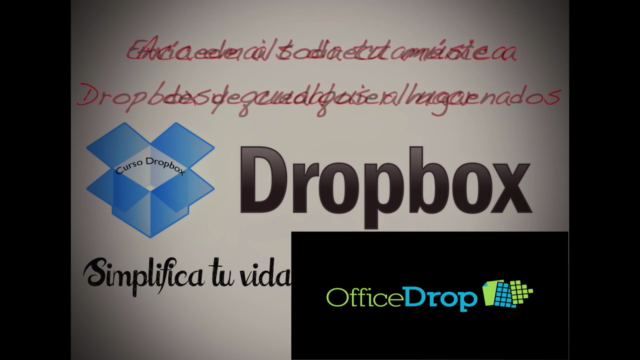 Curso Dropbox, utilidades inimaginables de la nube – Screenshot 4