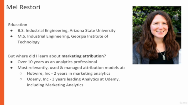 The Complete Marketing Attribution Course – Screenshot 1