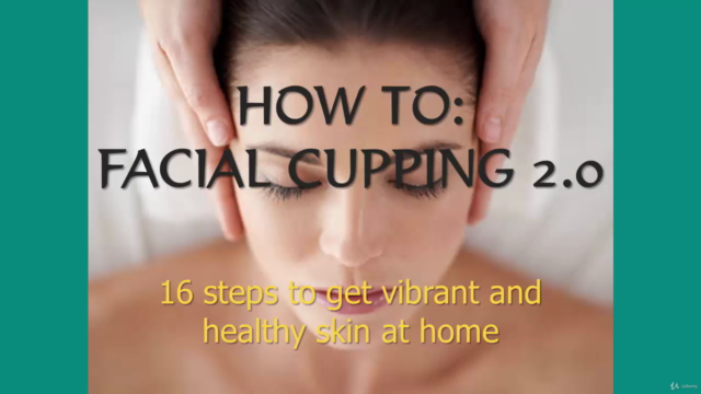HOW TO: FACIAL CUPPING 2.0 – Screenshot 4