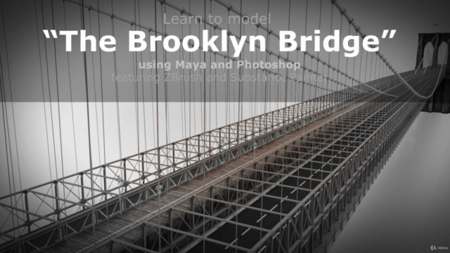 Maya Training - Creating/Modelling "The Brooklyn Bridge" – Screenshot 1