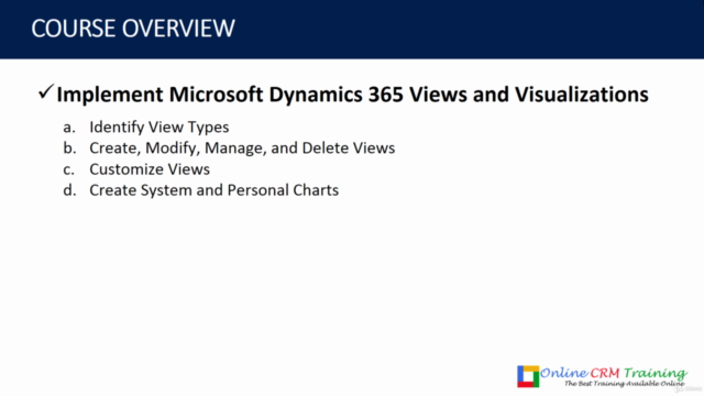 Master Dynamics 365 Solutions, Forms, Views & Visualizations – Screenshot 3