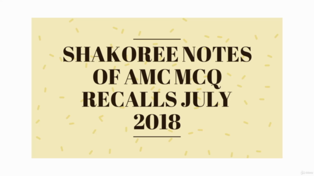 AMC MCQ recalls July 2018 lecture notes on questions – Screenshot 2