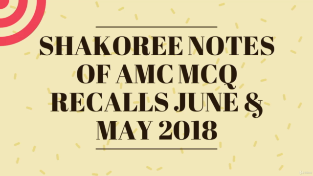 AMC MCQ recalls May and June 2018 lecture notes on questions – Screenshot 2