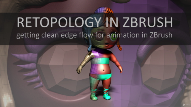 ZBrush Course - Learn Re-topology and have control in ZBrush – Screenshot 4