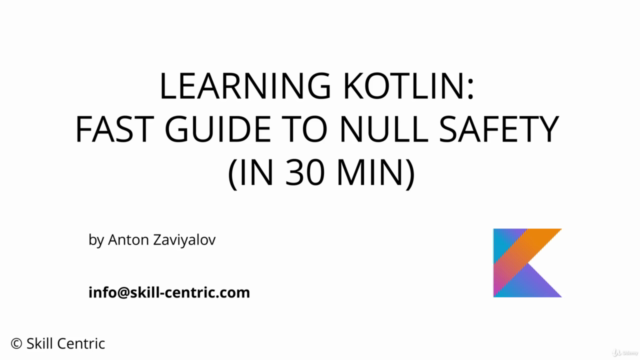 Mastering Kotlin: a Fast Guide to Null Safety (in 30 min) – Screenshot 1