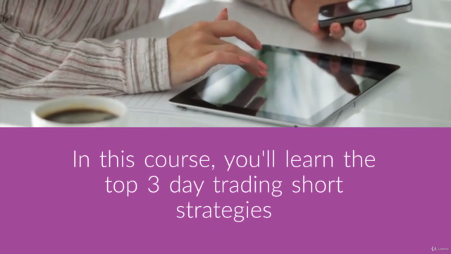 Ultimate Short Selling: Day Trading & Swing Trading Shorting - Screenshot_02