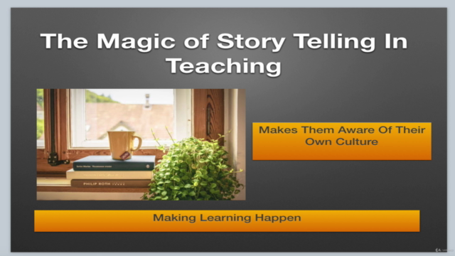 Learning about the Magic of Story Telling in Teaching – Screenshot 3