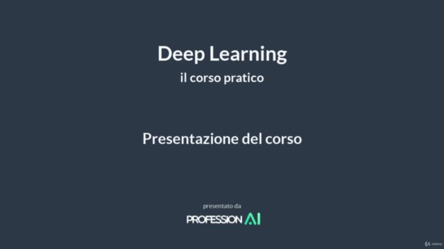 Deep Learning e Reti Neurali con Python: il Corso Completo – Screenshot 1