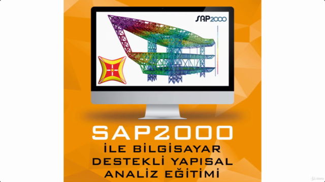 SAP2000 İLE BİLGİSAYAR DESTEKLİ YAPISAL ANALİZ EĞİTİMİ – Screenshot 1