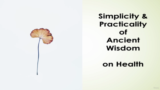 Simplicity & Practicality of Ancient Wisdom on Health – Screenshot 1