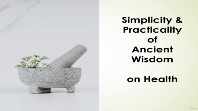 Simplicity & Practicality of Ancient Wisdom on Health – Screenshot 4