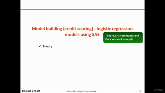 Logistic Regression using SAS - Indepth Predictive Modeling – Screenshot 1