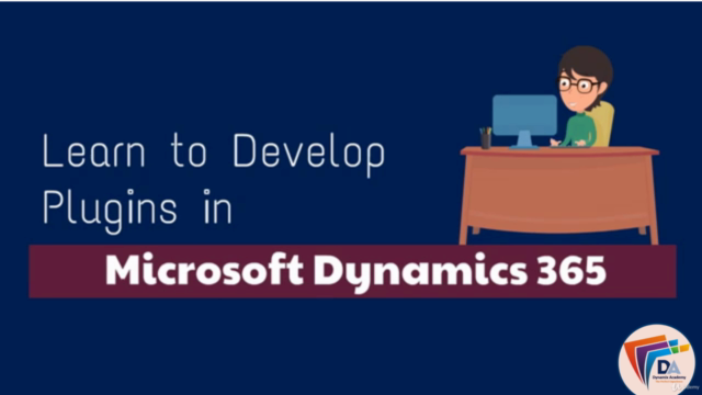 Dynamics 365/ Power Apps : Plugin Development Course - Screenshot_01