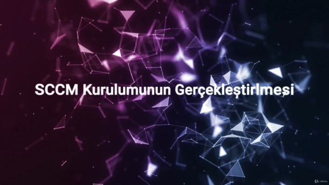 A'dan Z'ye Microsoft SCCM Kursu | 6 Saat – Screenshot 2