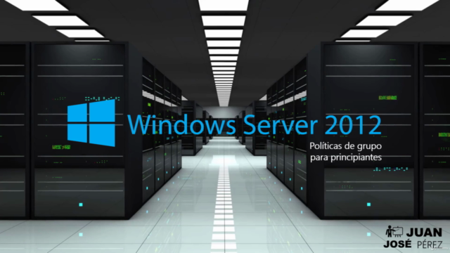 Administracion de Windows Server , GPOs para principiantes – Screenshot 1