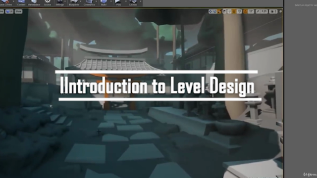 Level Design Master Class: All in One Complete Course – Screenshot 1